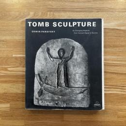 Tomb sculpture: Its changing aspects from ancient Egypt to Beruini　　英文