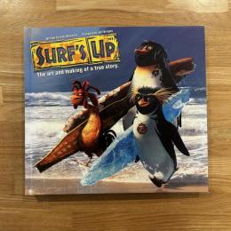Surf's Up: The Art and Making of a True Story　英文