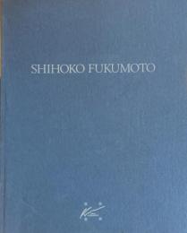 SHIHOKO FUKUMOTO