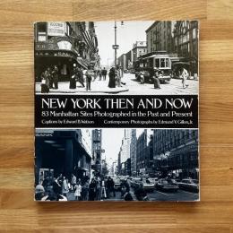 New York Then and Now / 英文