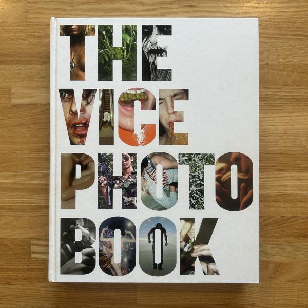 THE VICE PHOTO BOOK / 古本、中古本、古書籍の通販は「日本の
