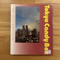 Tokyo Candy Box 尾仲浩二写真集 写真叢書 9　サイン入り