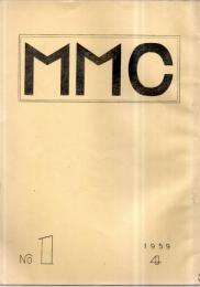 ※MMC　1959年4月　No１　ガリ刷　（茨城県水戸市を中心とした登山雑誌です・水戸山の会）