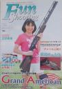 ファン・シューティング : 国内で楽しむ実銃射撃ガイドブック vol.10 ＜ホビージャパンmook 315＞