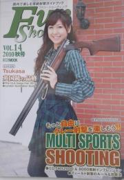 ファン・シューティング : 国内で楽しむ実銃射撃ガイドブック vol.14 ＜ホビージャパンmook 364＞
