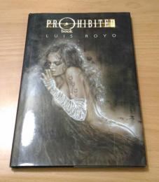 Luis Royo Prohibited Volume 1（英文）