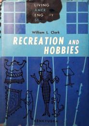 Recreation and hobbies