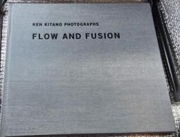 溶游する都市　北野謙　礼状+サイン入　FLOW　AND　FUSION　Ken　KITANO 限定４００部番号入り