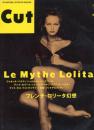 Cut : international interview magazine　フレンチ・ロリータ幻想