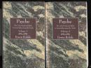 Psyche（プシュケ　全2巻）
The Cult of Souls and Belief in Immortality among the Greeks
Volume 1 and Volume 2 set