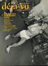 季刊写真誌　デジャ＝ヴュ　déjà-vu　特集：ドキメンタリーの現在