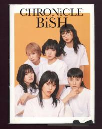 CHRONiCLE  BiSH