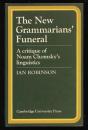 The New Grammarians' Funeral
A critique of Noam Chomsky's linguistics