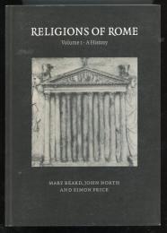 RELIGIONS OF ROME
 Volume Ⅰ・A History