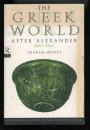 THE GREEK WORLD
 AFTER ALEXANDER 393-30 BC