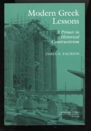 MODERN GREEK LESSONS
 A PRIMER IN HISTORICAL CONSTRUCTIVISM