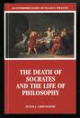THE DEATH OF SOCRATES AND THE LIFE OF PHILOSOPHY
An Interpretation of Plato's Phaedo