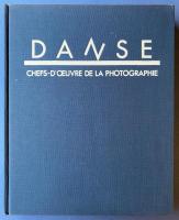 Danse - Chefs d'oeuvre de la photographie 