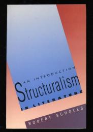 Structuralism in literature : an introduction