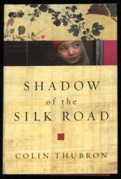 Shadow of the Silk Road