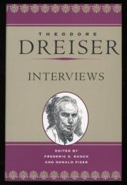 Theodore Dreiser : interviews