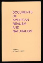Documents of American realism and naturalism