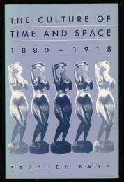 The culture of time and space 1880-1918