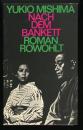 Nach dem Bankett : Roman