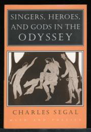 Singers, heroes, and gods in the Odyssey