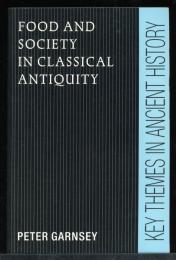 Food and society in classical antiquity