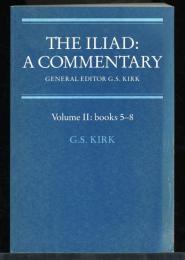 The Iliad : a commentary　v2 Bk 5-8