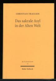 Das sakrale Asyl in der Alten Welt