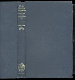 A Selection of Greek Historical Inscriptions to the End of the Fifth Century B.C.