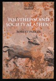 Polytheism And Society At Athens