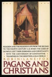 PAGANS AND CHRISTIANS