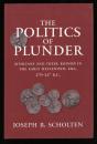 THE POLITICS OF PLUNDER
Aitolians and The Koinon in the Early Hellenistic Era, 279-217 B.C.