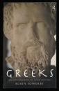 THE GREEKS
AN INTRODUCTION TO THEIR CULTURE