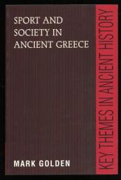 SPORT AND SOCIETY IN ANCIENT GREECE