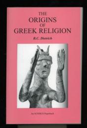 The Origins Of Greek Religion (Bristol Phoenix Press Ignibus Paperbacks) 
