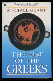 THE RISE OF THE GREEKS