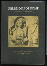 RELIGIONS OF ROME
Volume2・A Sourcebook