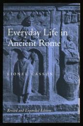 Everyday Life in Ancient Rome
