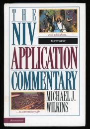 THE NIV APPLICATION COMMENTARY    MATTHEW
