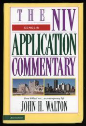 GENESIS  THE NIV APPLICATION COMMENTARY
From biblical text ...to contemporary life
