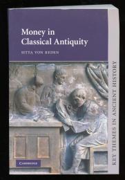 MONEY IN CLASSICAL ANTIQUITY