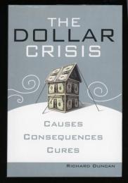 The Dollar Crisis
Causes, Consequences,Cures