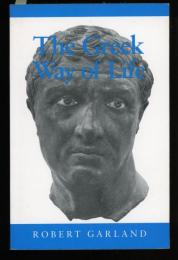 THE GREEK WAY OF LIFE