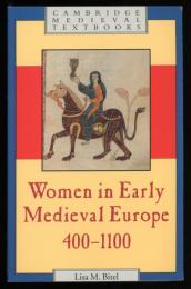 Women in Early Medieval Europe  400-1100