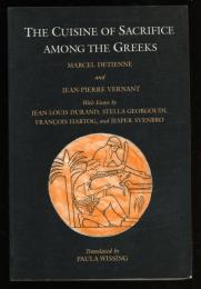 THE CUISINE OF SACRIFICE AMONG THE GREEKS