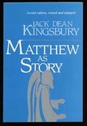 MATTHEW AS STORY